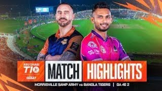 Abu Dhabi T10 2024 Match 2 Highlights Morrisville Samp Army vs Bangla Tigers  Season 8 [upl. by Nerta]