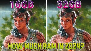 16GB vs 32GB RAM Gaming Test Which is Best for 2024 Games [upl. by Rubinstein310]