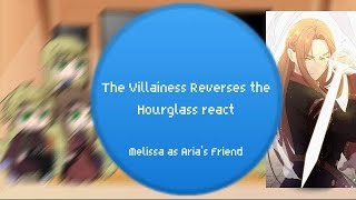 The Villainess Reverses the Hourglass react Melissa as Arias Friend ≈Beware Villainess≈ 3 [upl. by Nythsa]