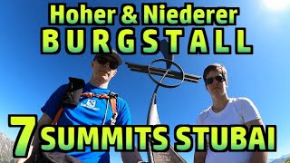 Niederer und Hoher Burgstall Seven Summits Stubai №403 [upl. by Lenahtan]