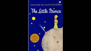 🚀 THE LITTLE PRINCE☄️🌏 by Antoine De SaintExupery FULL AUDIOBOOK  CREATORS MIND [upl. by Whitford413]