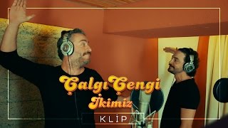 Çalgı Çengi İkimiz  Çıldır Çıldır Klip [upl. by Malin]