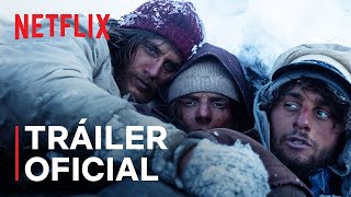 La Sociedad De La Nieve  Tráiler oficial  Netflix España [upl. by Aizan]