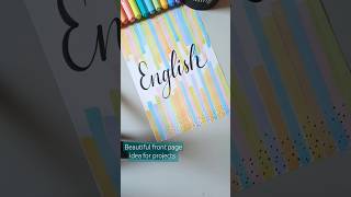 Front page idea for projects  shorts short frontpagedesignforschoolproject frontpageideas [upl. by Yentihw792]