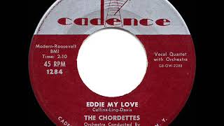 1956 HITS ARCHIVE Eddie My Love  Chordettes [upl. by Enaitsirk]