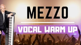 Mezzo Soprano Vocal Warm Up  Suitable for Higher Alto Voices [upl. by Racklin]