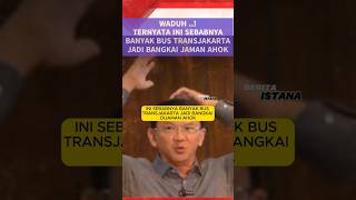 INI SEBABNYA BANYAK BUS TRANSJAKARTA JADI BANGKAI DIJAMAN AHOK ahok transjakarta [upl. by Sullivan]