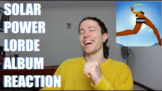 LORDE  SOLAR POWER ALBUM REACTION [upl. by Mello]