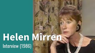 Helen Mirren Interview 1986 [upl. by Akirdnahs]