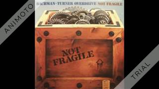 BACHMAN TURNER OVERDRIVE not fragile Side Two [upl. by Aleahc]