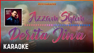 Azzam Sham  Derita Jiwa Karaoke HQ [upl. by Chlo210]