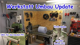 Werkstattumbau Teil3  Neue Werkstatt  Deckel FP1 [upl. by Thamos]