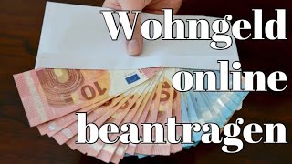 WOHNGELD ONLINE beantragen 2020 [upl. by Erida999]