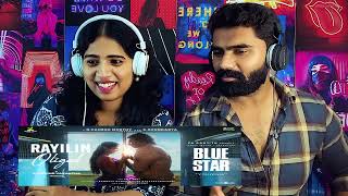 Railin Oligal Song Reaction  Blue Star  Ashok Selvan Keerthi 😍 [upl. by Suivatal]