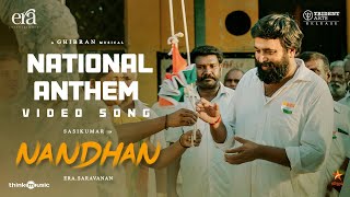 National Anthem  Nandhan  M Sasikumar  Sruthi Periyasamy  Ghibran Vaibodha  Era Saravanan [upl. by Brew71]