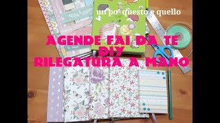 Come creare unagenda fai da te  RILEGATURA A MANO  tutorial 📚 [upl. by Phiona571]