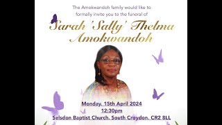 Funeral Service for Sally Amokwandoh [upl. by Ilka158]