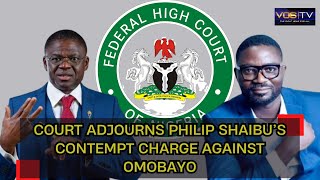 COURT ADJOURNS PHILIP SHAIBU’S CONTEMPT CHARGE AGAINST OMOBAYO [upl. by Asetal]