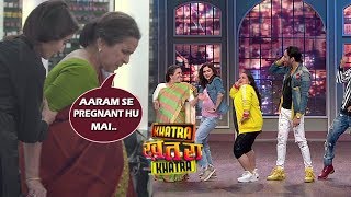 Khatra Khatra Khatra Usha Nadkarni Acts Pregnant Bharti amp Ridhima Gives Tough Competition [upl. by Jr]