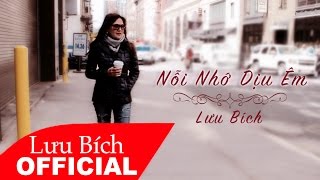 Lưu Bích  Nỗi Nhớ Dịu Êm Audio [upl. by Koller]