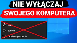 NIE WYŁĄCZAJ swojego KOMPUTERA [upl. by Airal858]