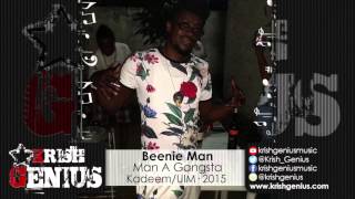 Beenie Man  Man A Gangsta Raw Strainer Riddim  December 2015 [upl. by Gipson248]