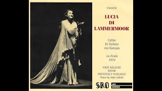 Very RARE Maria Callas live in Lucia di Lammermoor La Scala 1954 with uncut applause [upl. by Myo800]