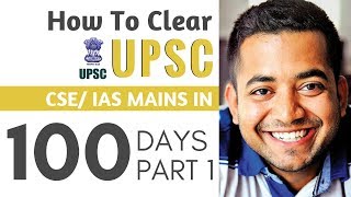 How To Clear UPSC CSE Mains in 100 days Part 1 by Roman Saini  IAS Preparation [upl. by Waldon81]