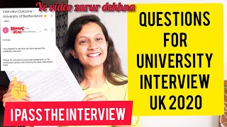 Questions for university interview Uk  Credibility interview me kaise questions hote he 2020 [upl. by Loretta900]