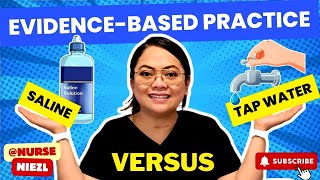 2024 SALINE VS TAPWATER  OSCE EVIDENCEBASED PRACTICE nurseniezl jenuinehappiniz niezl2023 [upl. by Aitra]