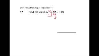 2021 PSLE Math Paper 1 Question 17Subtraction of Decimals [upl. by Ellerihs]