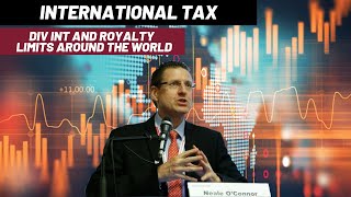 International Tax  Part 6  Div Int and Royalty Limits around the World [upl. by Malan]