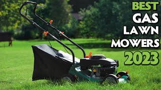 Top 5 Best Gas Lawn Mowers 2023 [upl. by Ninahs346]