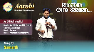 Ae Dil Hai Mushkil  Cover Song by Samarth  Aarohi Bangalore [upl. by Geiss]