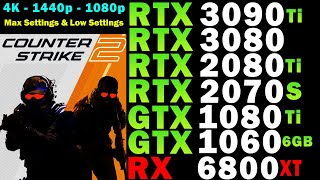 CS2 RTX 3090 Ti  3080  2080 Ti  2070 S  GTX 1080 Ti  1060 6GB  RX 6800 XT  Max amp Low Settings [upl. by Romaine]