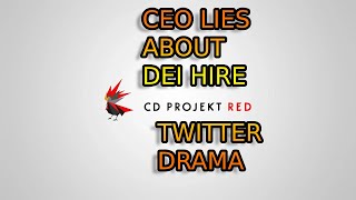 CD Projekt Red CEO Lies To HIDE DEI Agenda And Attacks Endymion On Twitter Drama EMERGES EXPOSED [upl. by Brainard]