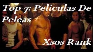 Top 7 Películas de Peleas [upl. by Lemraj]