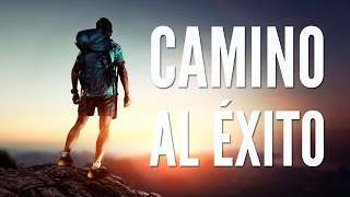 CAMINO AL ÉXITO  Historias Motivadoras [upl. by Anaira149]