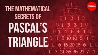 The mathematical secrets of Pascal’s triangle  Wajdi Mohamed Ratemi [upl. by Breen]