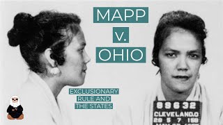 MAPP v OHIO EXPLAINED The Exclusionary Rule  Criminal Law [upl. by Leahcimauhsoj]