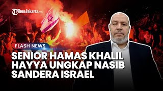 Senior Hamas Khalil Hayya Konfirmasi Yahya Sinwar Tewas Rahasia Nasib Sandera Israel Terungkap [upl. by Ayvid284]