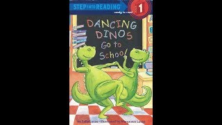 Dancing Dinos Go to School [upl. by Lean]