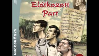 Rejtő Jenő Az elátkozott part 1 fejezet [upl. by Eolcin]