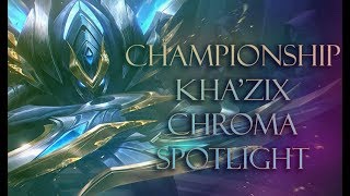 ALL 25 Championship KhaZix Chromas  CS KhaZix Chroma Spotlight  League of Legends [upl. by Yonita]