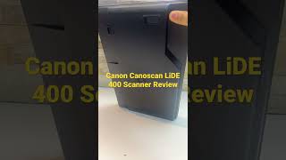 Canon Canoscan Lide 400 Scanner Review [upl. by Kingsly]