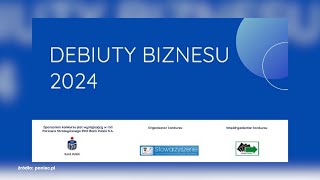 Debiuty Biznesu 2024 [upl. by Yerffoj]