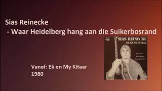 Sias Reinecke  Waar Heidelberg hang aan die Suikerbosrand [upl. by Ssew]