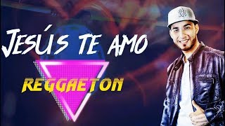 Reggaeton ● Jesus Te Amo  Leonel Nunez quot LION quot [upl. by Loraine460]