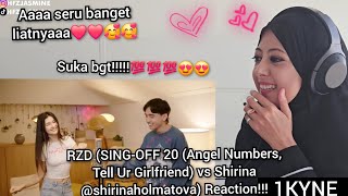 RZD SINGOFF 20 Angel Numbers Tell Ur Girlfriend vs Shirina shirinaholmatova Reaction [upl. by Godfree335]