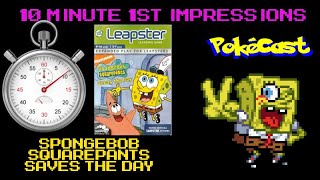 10 Minute 1st Impressions  SpongeBob Squarepants Saves The Day [upl. by Anaiek]